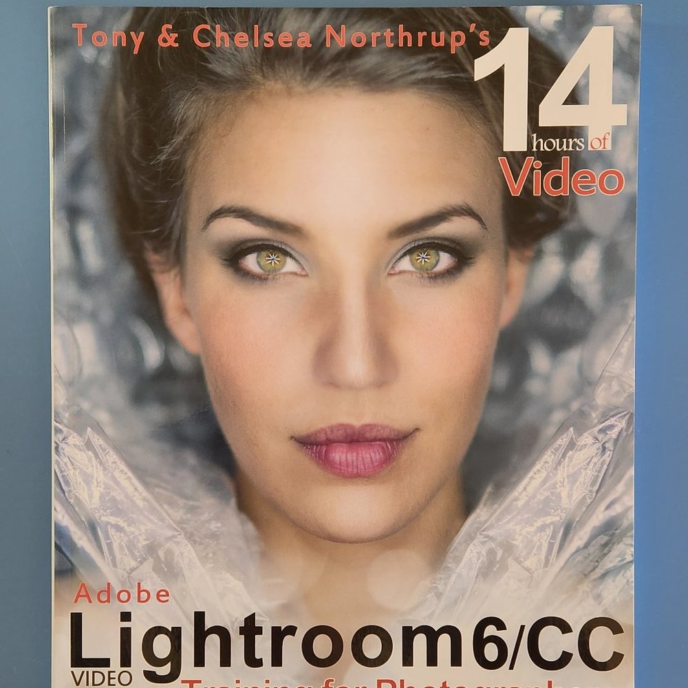 LIGHTROOM 6/CC TRAINING, DIGITAL PHOTOGRAPHY, DSLR, CAMERA, BOOK
